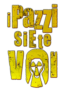 i pazzi siete voi-logo